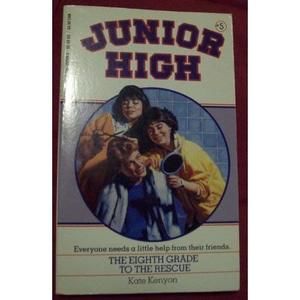 Eighth Grade to the Rescue (Junior High)